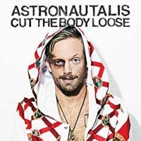 Astronautalis - Cut The Body Loose i gruppen VINYL / Pop-Rock hos Bengans Skivbutik AB (5514922)