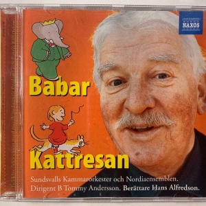 Barnsagor (Hans Alfredson) - Sagan Om Babar, Sagan Om Kattresan i gruppen CD / BarnMusikkkk hos Bengans Skivbutik AB (5514963)