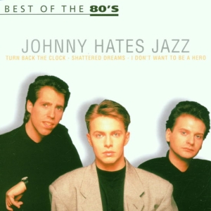 Johnny Hates Jazz - Best Of The 80'S i gruppen VI TIPSER / Julegavetips CD hos Bengans Skivbutik AB (5514972)