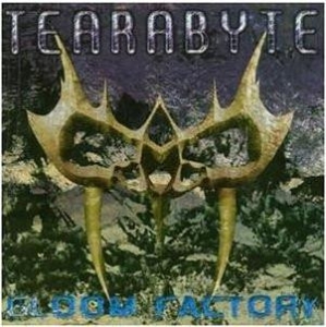 Tearabyte - Gloom Factory i gruppen CD / Metal hos Bengans Skivbutik AB (5514984)