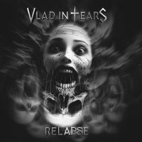 Vlad In Tears - Relapse (Digipack) i gruppen VI TIPSER / Fredagsutgivelser / Fredag den 8:e Mars 2024 hos Bengans Skivbutik AB (5514998)