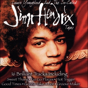 Lonnie Youngblood - The So-Called Jimi Hendrix Tapes i gruppen CD / Pop-Rock hos Bengans Skivbutik AB (5515023)