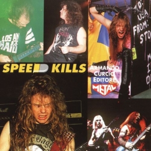 Speed Kills - Speed Kills i gruppen Labels /  hos Bengans Skivbutik AB (5515034)