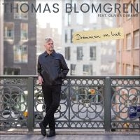 Blomgren Thomas - Drömmen Om Livet i gruppen VI TIPSER / Fredagsutgivelser / Fredag den 8:e Mars 2024 hos Bengans Skivbutik AB (5515173)