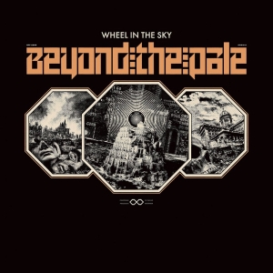 Wheel In The Sky - Beyond The Pale Lp - Colored Vinyl i gruppen VINYL / Pop-Rock hos Bengans Skivbutik AB (5515232)