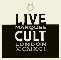 The Cult - Live Cult Marquee London Mcmxci i gruppen VI TIPSER / Fredagsutgivelser / Fredag den 12:e Jan 24 hos Bengans Skivbutik AB (5515251)