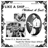 Pastor T.L. Barrett And The Youth F - Like A Ship Without A Sail (''Ice W i gruppen VINYL / Annet hos Bengans Skivbutik AB (5515262)