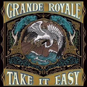 Grande Royale - Take It Easy Lp Green i gruppen CDV06 hos Bengans Skivbutik AB (5515286)