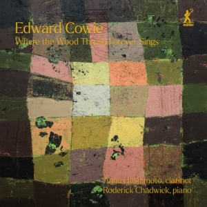 Edward Cowie - Where The Wood Thrush Forever Sings i gruppen VI TIPSER / Julegavetips CD hos Bengans Skivbutik AB (5515395)