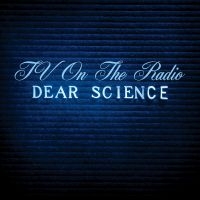 Tv On The Radio - Dear Science (Ltd White Vinyl 180 G i gruppen VI TIPSER / Fredagsutgivelser / Fredag Den 23:e Februari 2024 hos Bengans Skivbutik AB (5515398)