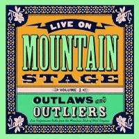 Various Artists - Live On Mountain Stage: Outlaws & Outliers (LP) i gruppen Kommende produkter - 10 procent hos Bengans Skivbutik AB (5515501)