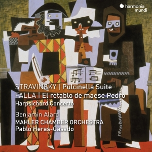 Mahler Chamber Orchestra & Pablo Heras-Casado & Benjamin Alard - Stravinsky: Pulcinella Suite - Falla: El Retablo De Maese Pedro i gruppen VI TIPSER / Fredagsutgivelser / Fredag Den 23:e Februari 2024 hos Bengans Skivbutik AB (5515555)