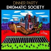 Dinner Party - Enigmatic Society i gruppen VI TIPSER / Fredagsutgivelser / Fredag den 12:e Jan 24 hos Bengans Skivbutik AB (5515563)