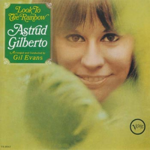 Astrud Gilberto - Look To The Rainbow i gruppen VI TIPSER / Fredagsutgivelser / Fredag Den 23:e Februari 2024 hos Bengans Skivbutik AB (5515568)