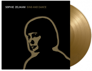 Zelmani Sophie - Sing And Dance (Ltd Gold Vinyl) i gruppen VI TIPSER / Fredagsutgivelser / Fredag Den 23:e Februari 2024 hos Bengans Skivbutik AB (5515623)