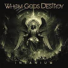 Whom Gods Destroy - Insanium i gruppen VI TIPSER / Fredagsutgivelser / Fredag Den 15:e Mars 2024 hos Bengans Skivbutik AB (5515903)