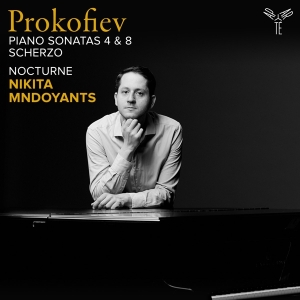 Nikita Mndoyants - Prokofiev: Piano Sonatas 4 & 8, Scherzo/Nocturne i gruppen VI TIPSER / Fredagsutgivelser / Fredag Den 16:e Februari 2024 hos Bengans Skivbutik AB (5515914)