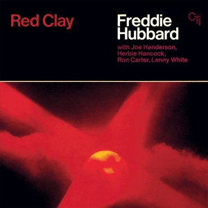 Hubbard Freddie - Red Clay i gruppen VI TIPSER / Fredagsutgivelser / Fredag Den 23:e Februari 2024 hos Bengans Skivbutik AB (5515919)