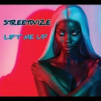 Streetwize - Lift Me Up i gruppen VI TIPSER / Fredagsutgivelser / Fredag den 26:e Jan 24 hos Bengans Skivbutik AB (5515924)