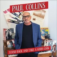 Collins Paul - Stand Back And Take A Good Look i gruppen VI TIPSER / Fredagsutgivelser / Fredag Den 16:e Februari 2024 hos Bengans Skivbutik AB (5515925)