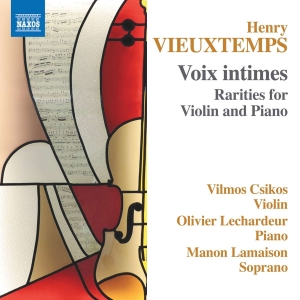 Vieuxtemps Henry - Voix Intimes - Rarities For Violin i gruppen VI TIPSER / Julegavetips CD hos Bengans Skivbutik AB (5516071)