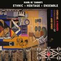 Ethnic Heritage Ensemble - Open Me, A Higher Consciousness Of i gruppen VI TIPSER / Fredagsutgivelser / Fredag den 8:e Mars 2024 hos Bengans Skivbutik AB (5516115)