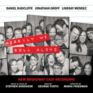 New Broadway Cast Of Merrily We Roll Along - Merrily We Roll Along (New Broadway Cast Recording) i gruppen VI TIPSER / Fredagsutgivelser / Fredag den 2:e Februari 2024 hos Bengans Skivbutik AB (5516443)