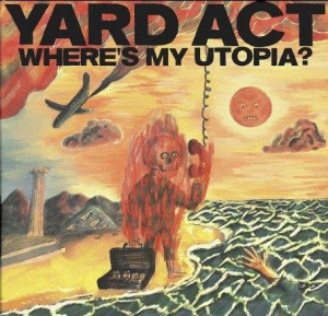 Yard Act - Where?S My Utopia? i gruppen VI TIPSER / Fredagsutgivelser / Fredag Den 1:a Mars 2024 hos Bengans Skivbutik AB (5516461)