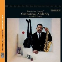 Cannonball Adderley Bill Evans - Know What I Mean? i gruppen VI TIPSER / Fredagsutgivelser / Fredag Den 1:a Mars 2024 hos Bengans Skivbutik AB (5516498)