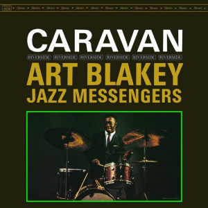 Art Blakey & The Jazz Messengers - Caravan i gruppen VI TIPSER / Fredagsutgivelser / Fredag Den 1:a Mars 2024 hos Bengans Skivbutik AB (5516499)