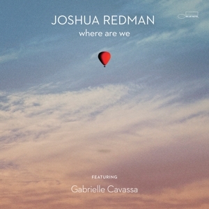 Joshua Redman - Where Are We i gruppen  hos Bengans Skivbutik AB (5516548)