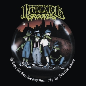 Infectious Grooves - The Plague That Makes Your Booty Move.... It's The Infectious Grooves i gruppen Kommende produkter - 10 procent hos Bengans Skivbutik AB (5516643)