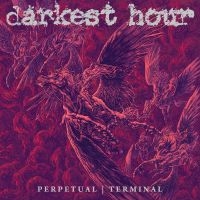 Darkest Hour - Perpetual | Terminal i gruppen VI TIPSER / Fredagsutgivelser / Fredag Den 1:a Mars 2024 hos Bengans Skivbutik AB (5516669)