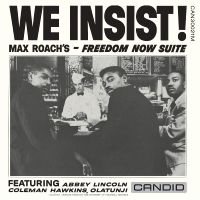 Roach Max - We Insist (Mono) i gruppen VI TIPSER / Fredagsutgivelser / Fredag Den 15:e Mars 2024 hos Bengans Skivbutik AB (5516697)