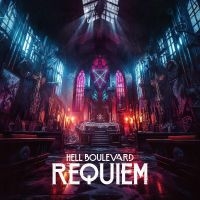 Hell Boulevard - Requiem i gruppen VI TIPSER / Fredagsutgivelser / Fredag Den 15:e Mars 2024 hos Bengans Skivbutik AB (5516740)