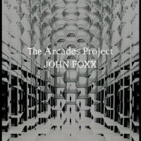 John Foxx - The Arcades Project i gruppen VI TIPSER / Fredagsutgivelser / Fredag Den 16:e Februari 2024 hos Bengans Skivbutik AB (5516768)