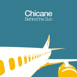 Chicane - Behind The Sun i gruppen VI TIPSER / Fredagsutgivelser / Fredag den 8:e Mars 2024 hos Bengans Skivbutik AB (5516892)