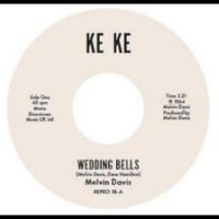 Melvin Davis - Wedding Bells / It's No News i gruppen VI TIPSER / Fredagsutgivelser / Fredag Den 23:e Februari 2024 hos Bengans Skivbutik AB (5516907)