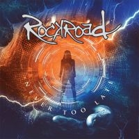 Rockroad - Its Never Too Late i gruppen Kommende produkter - 10 procent hos Bengans Skivbutik AB (5517001)