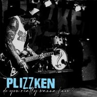 Plizzken - Do You Really Wanna Know (Vinyl Lp) i gruppen Kommende produkter - 10 procent hos Bengans Skivbutik AB (5517046)