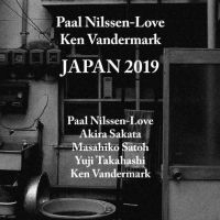 Nilssen-Lovepaal & Ken Vandermark - Japan 2019 i gruppen VI TIPSER / Fredagsutgivelser / Fredag Den 9:e Februari 2024 hos Bengans Skivbutik AB (5517108)