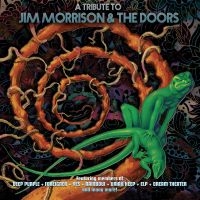 Various Artists - A Tribute To Jim Morrison & The Doo i gruppen VI TIPSER / Fredagsutgivelser / Fredag Den 1:a Mars 2024 hos Bengans Skivbutik AB (5517240)