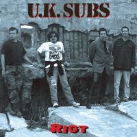 Uk Subs - Riot i gruppen VI TIPSER / Fredagsutgivelser / Fredag Den 1:a Mars 2024 hos Bengans Skivbutik AB (5517280)