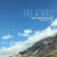 Ataris The - Hang Your Head In Hope - The Acoust i gruppen VI TIPSER / Fredagsutgivelser / Fredag Den 1:a Mars 2024 hos Bengans Skivbutik AB (5517284)