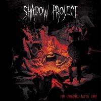 Shadow Project - The Original Tapes 1988 i gruppen VI TIPSER / Fredagsutgivelser / Fredag Den 1:a Mars 2024 hos Bengans Skivbutik AB (5517315)