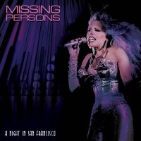 Missing Persons - A Night In San Francisco i gruppen VI TIPSER / Fredagsutgivelser / Fredag Den 1:a Mars 2024 hos Bengans Skivbutik AB (5517316)