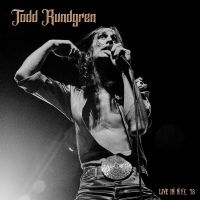 Todd Rundgren - Live In Nyc '78 i gruppen VI TIPSER / Fredagsutgivelser / Fredag Den 1:a Mars 2024 hos Bengans Skivbutik AB (5517389)