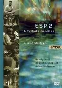 Esp 2 - A Tribute To Miles i gruppen Musikkk-DVD & Bluray hos Bengans Skivbutik AB (5517579)