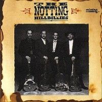 The Notting Hillbillies - Missing...Presumed Having i gruppen VI TIPSER / Fredagsutgivelser / Fredag den 6:e september 2024 hos Bengans Skivbutik AB (551771)