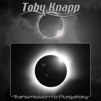 Knapp Toby - Transmission To Purgatory i gruppen VI TIPSER / Fredagsutgivelser / Fredag Den 1:a Mars 2024 hos Bengans Skivbutik AB (5517891)